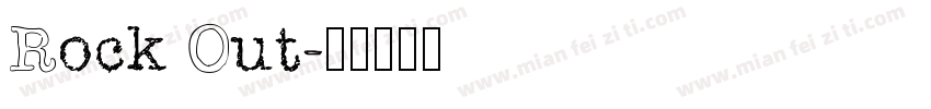Rock Out字体转换